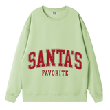 🏆 "Santa's Favorite" Sweatshirt favored by Santa Claus
