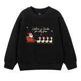 I Believe in Santa Silly Goose Christmas Sweatshirt