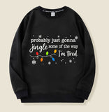 Jingle Some of the Way Christmas Sweatshirt